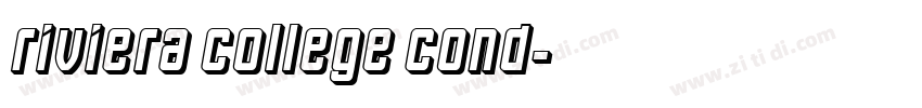 Riviera College Cond字体转换